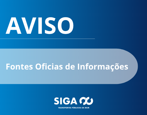 AVISO| Fontes Oficiais de Informações SIGA